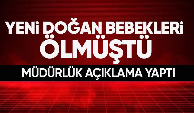 Sakarya'da yenidoğan bebek ölümüne ilişkin açıklama